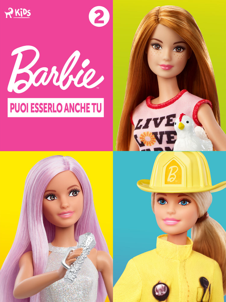 Barbie: Puoi esserlo anche tu -  2