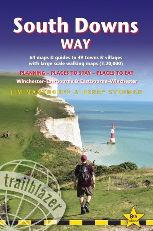 South Downs Way: Winchester to Eastbourne & Eastbourne to Winchester, Trailblazer