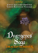 Dværgenes Saga: Dragen kommer