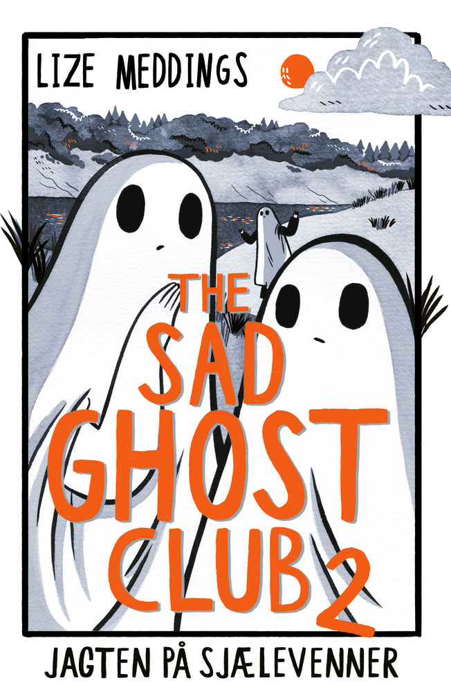 The Sad Ghost Club 2: Jagten på sjælevenner