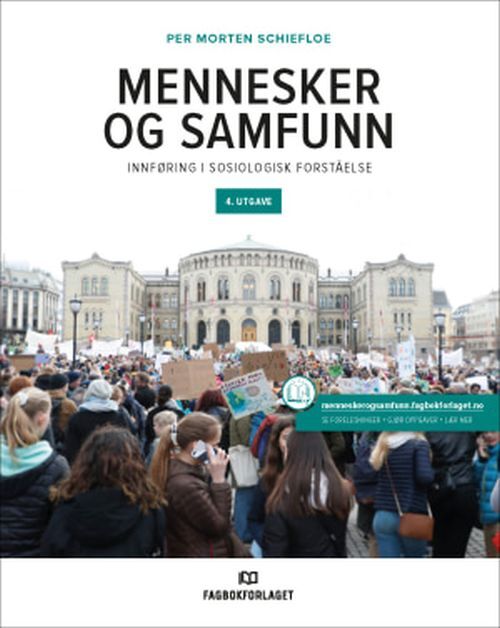 Mennesker og samfunn : innføring i sociologisk forståelse