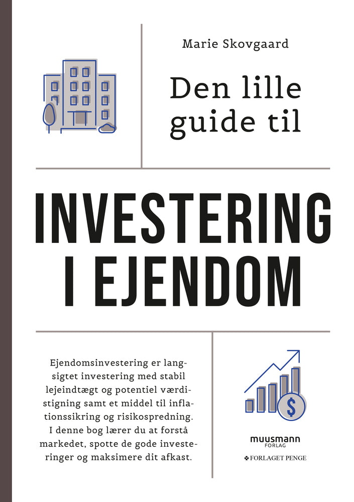 Den lille guide til investering i ejendom