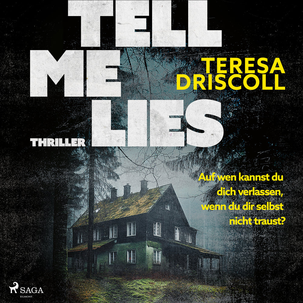 Tell Me Lies