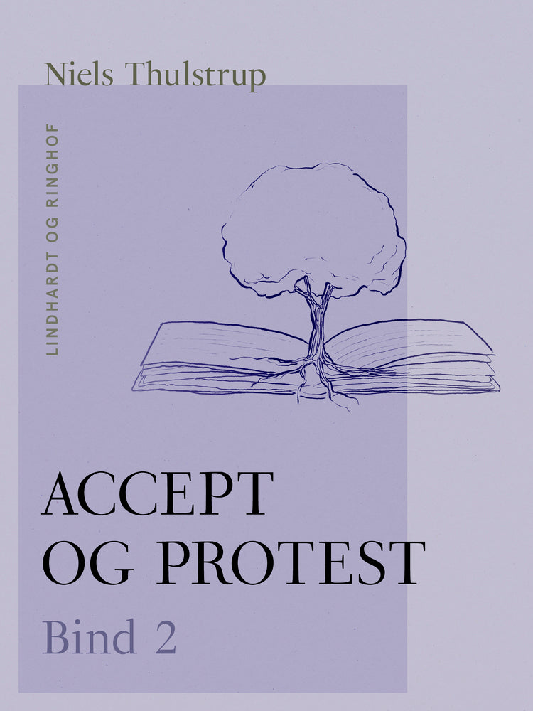 Accept og protest. Bind 2