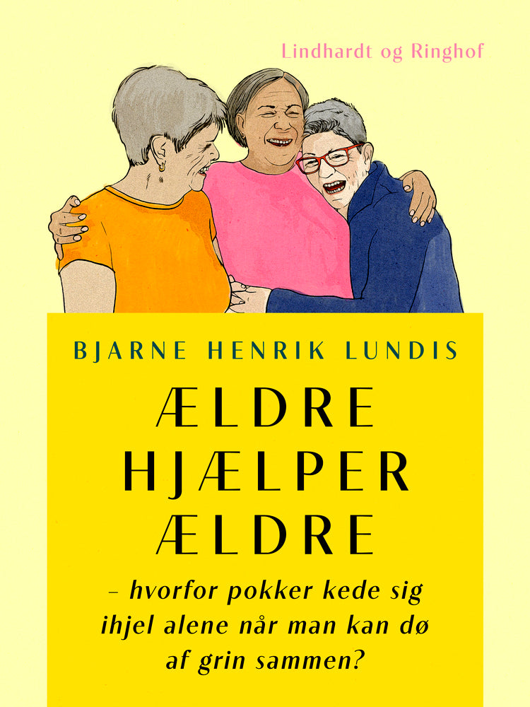 Ældre hjælper ældre - hvorfor pokker kede sig ihjel alene når man kan dø af grin sammen?