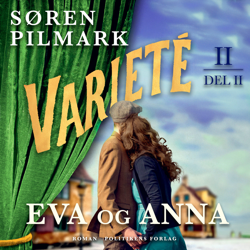 Varieté. Eva og Anna - del 2
