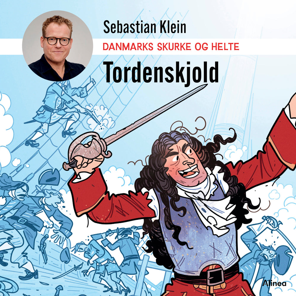 Danmarks skurke og helte - Tordenskjold