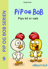 Pip og BoB 9 - Pips bil