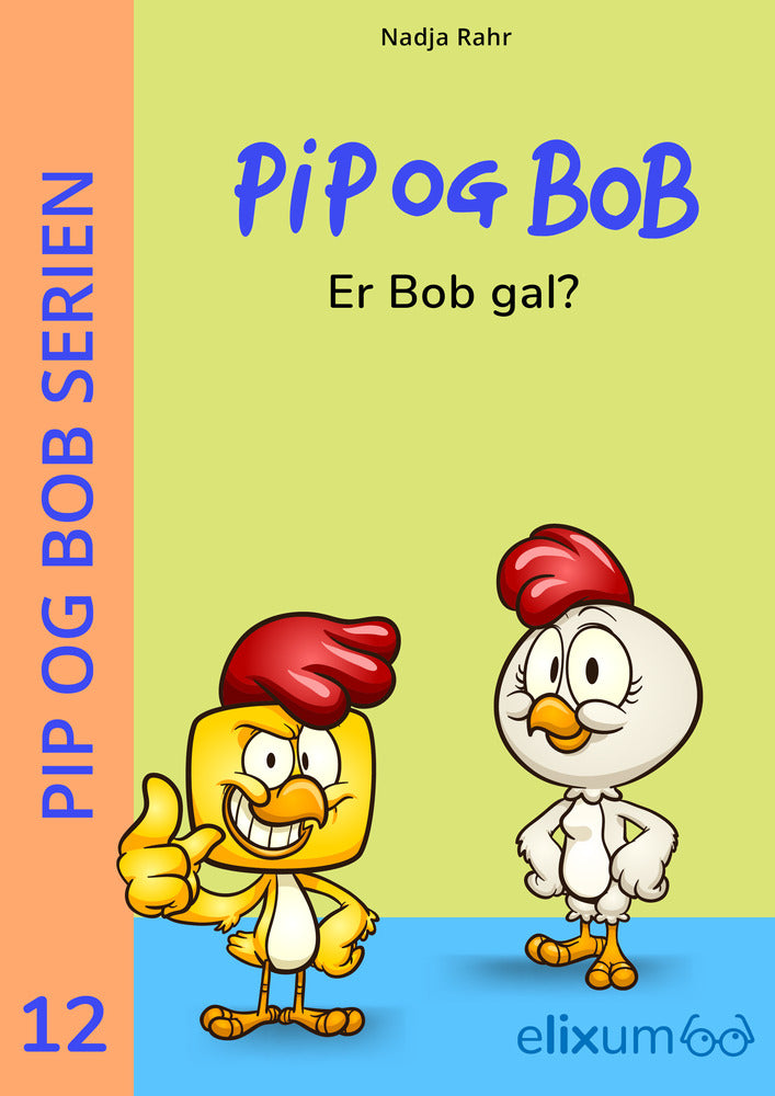 PiP og BoB 12 - Er Bob gal?