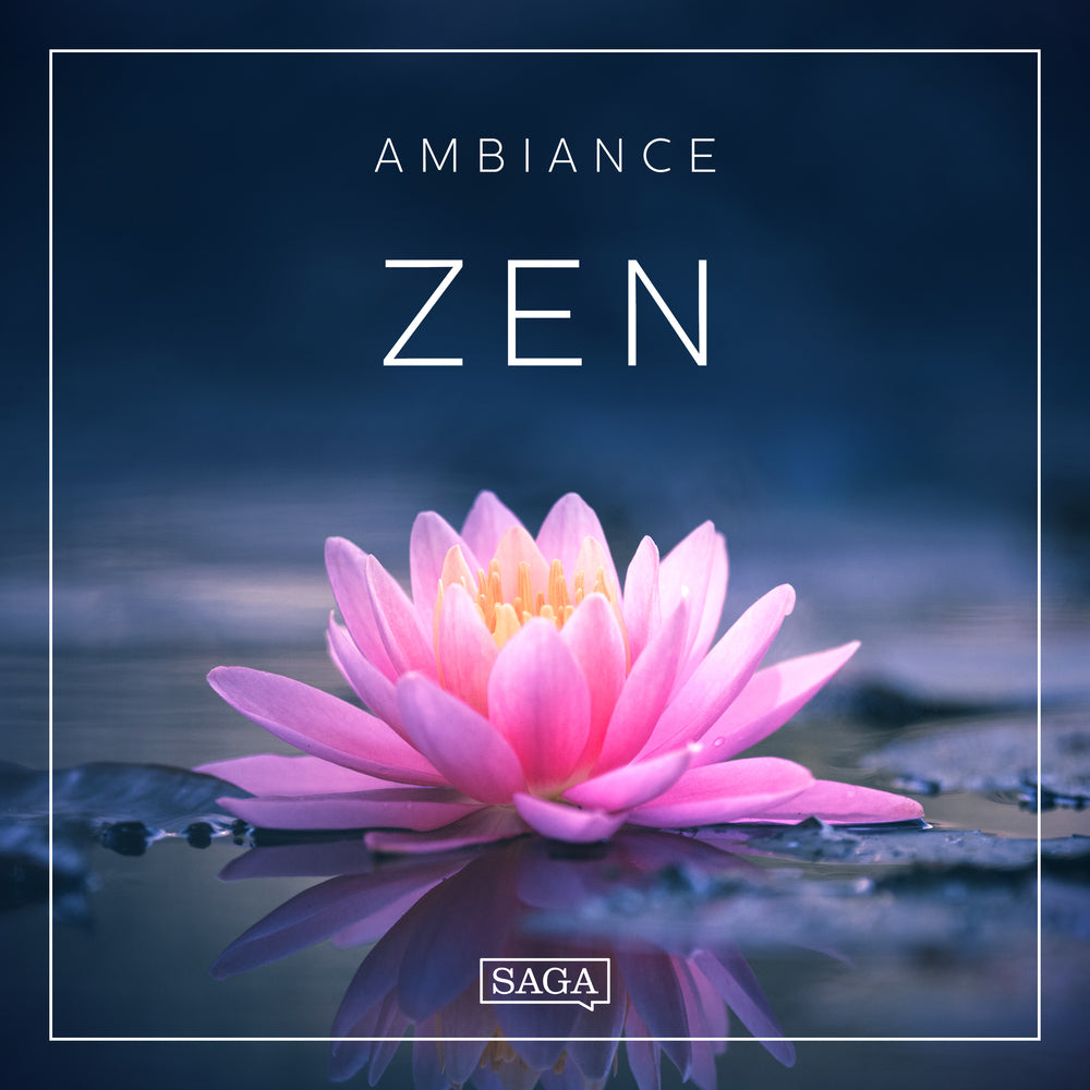 Ambiance – Zen