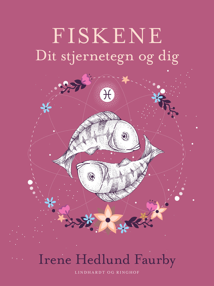 Fiskene. Dit stjernetegn og dig
