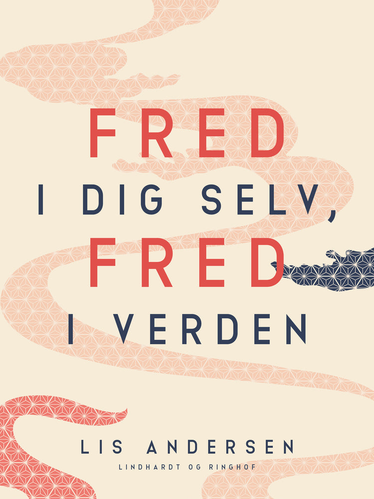 Fred i dig selv, fred i verden
