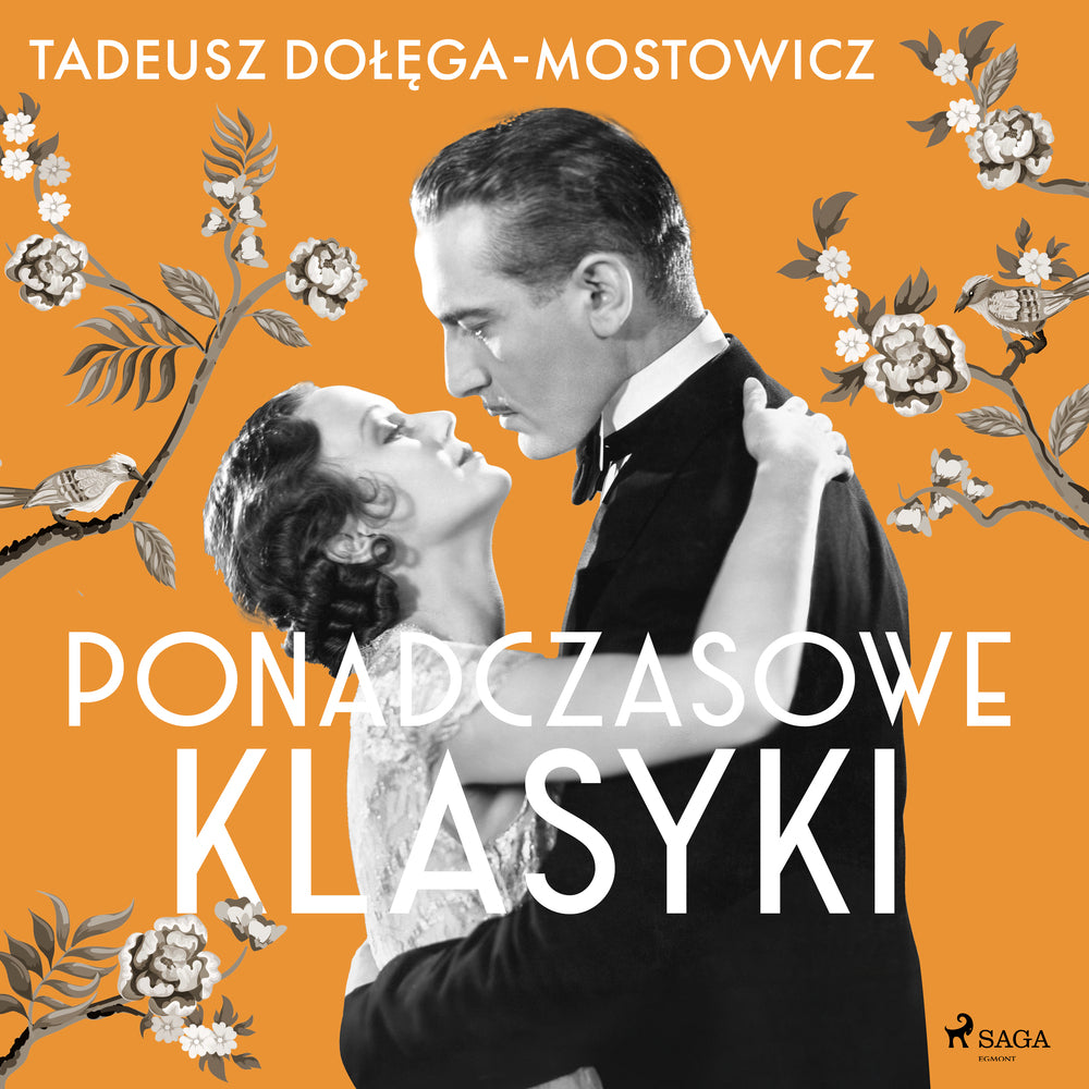 Tadeusz Dołęga-Mostowicz: Ponadczasowe klasyki