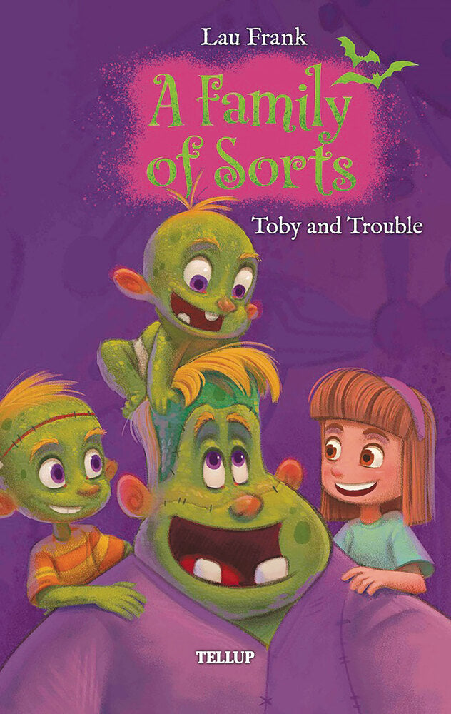 A Family of Sorts #2: Toby and Trouble