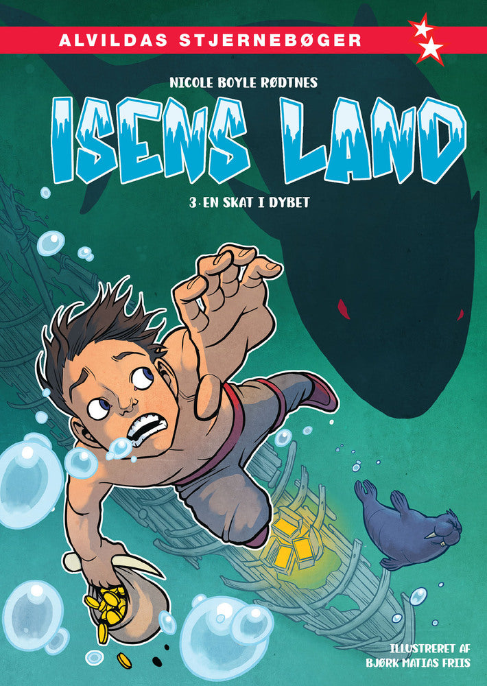 Isens land 3: En skat i dybet