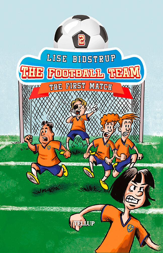 The Football Team #2: The First Match