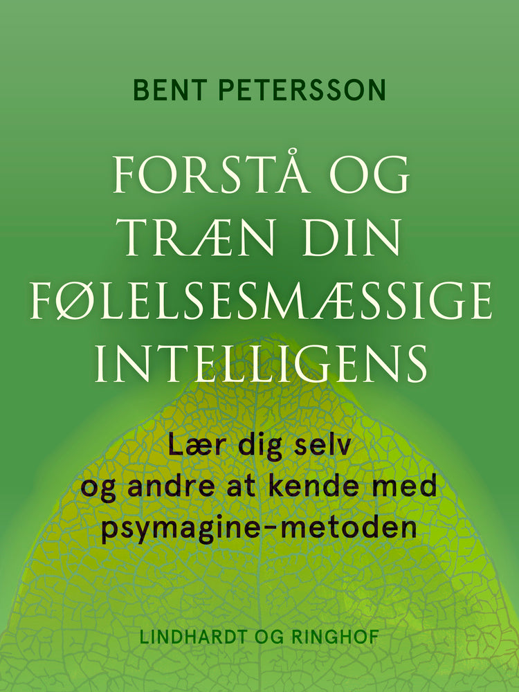 Forstå og træn din følelsesmæssige intelligens