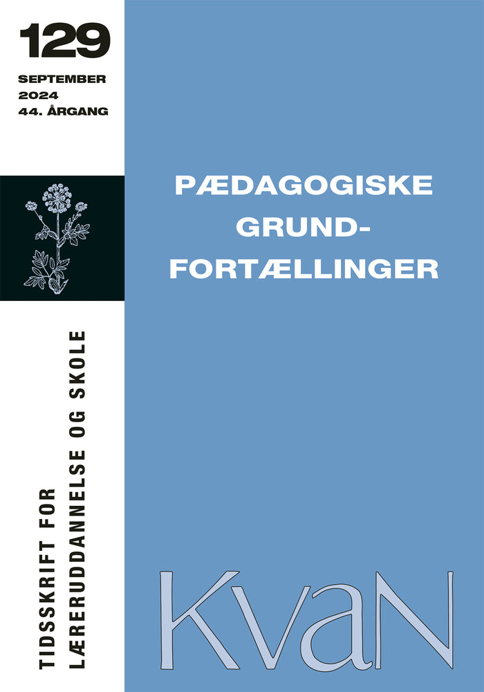 Pædagogiske grundfortællinger - KvaN 129