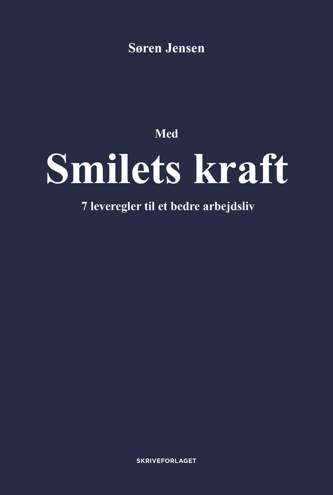 Med smilets kraft