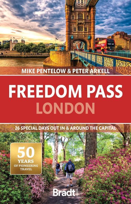 Freedom Pass London26 Special Days Out In & Around The Capit