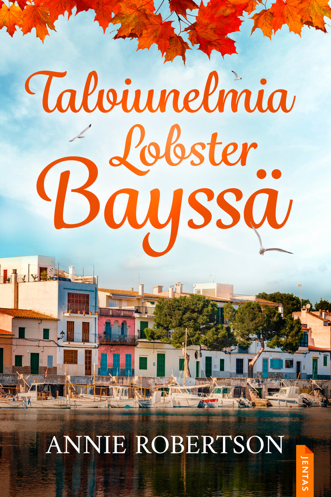 Talviunelmia Lobster Bayssä