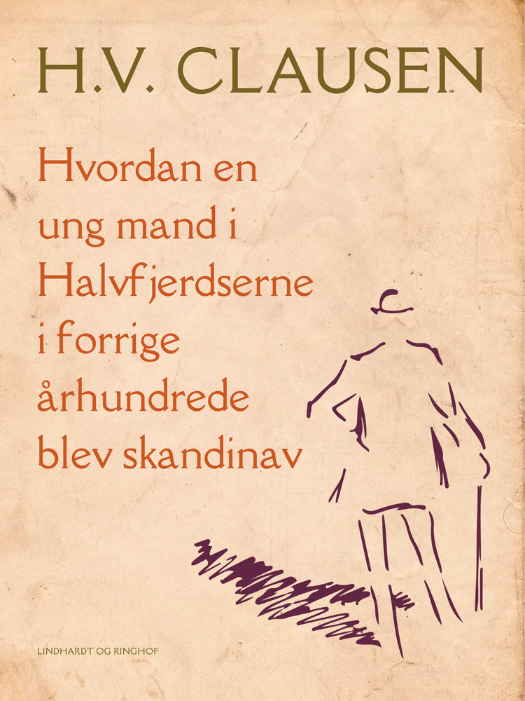 Hvordan en ung mand i Halvfjerdserne i forrige århundrede blev skandinav
