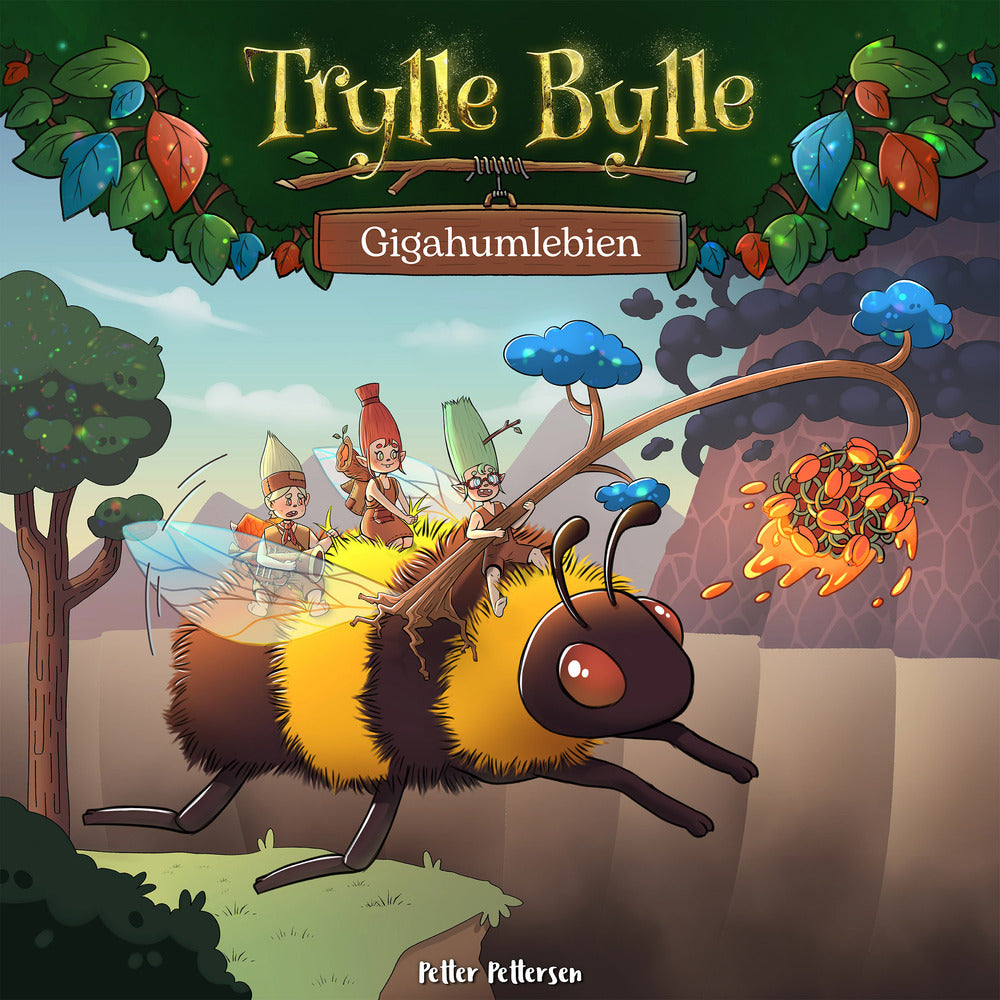 Trylle Bylle Bang - Gigahumlebien - afsnit 11