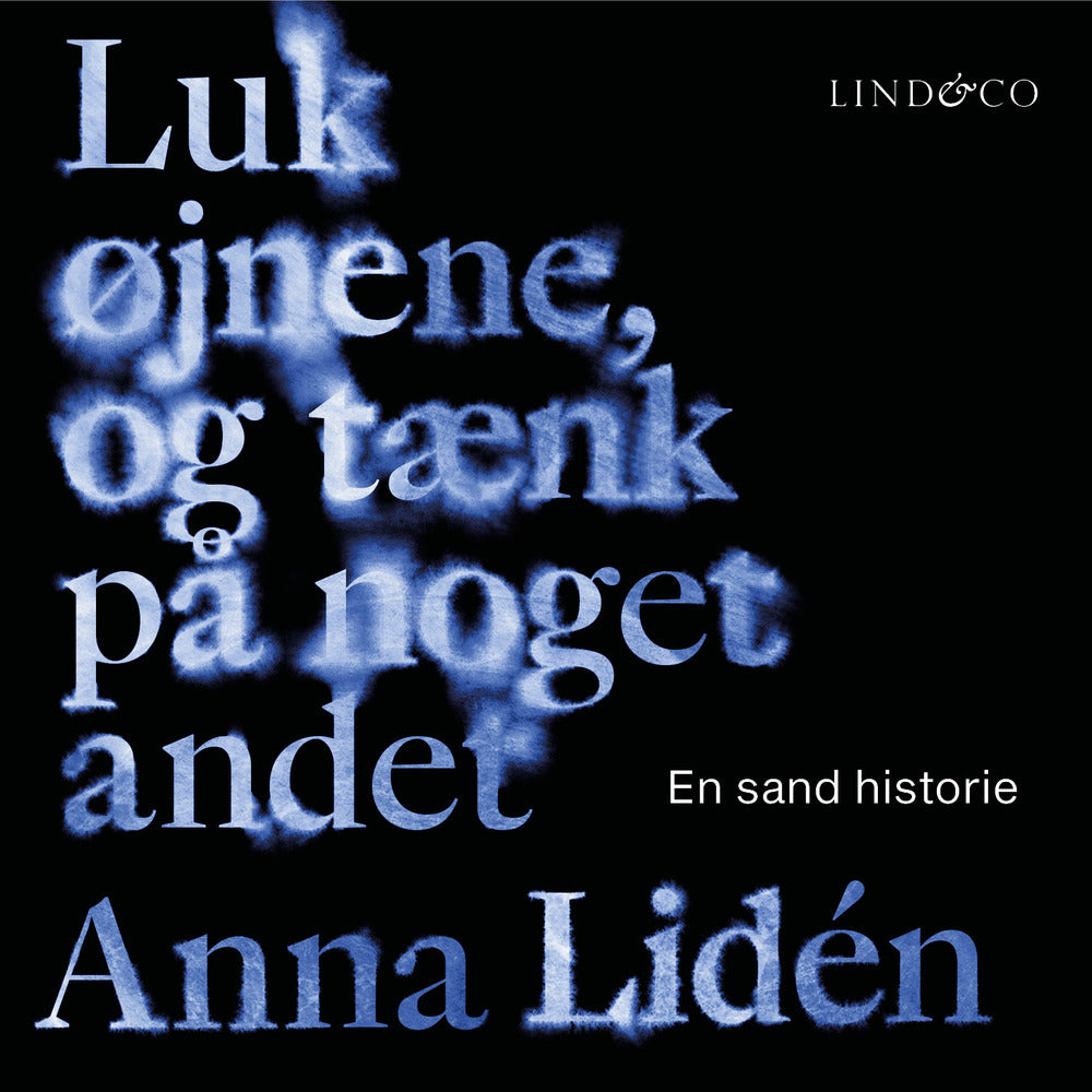 Luk øjnene, og tænk på noget andet
