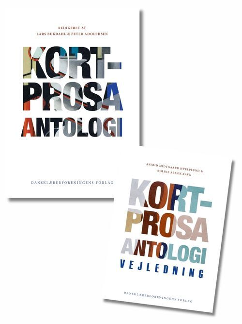 Kortprosa. Antologi + Vejledning (Sampak)