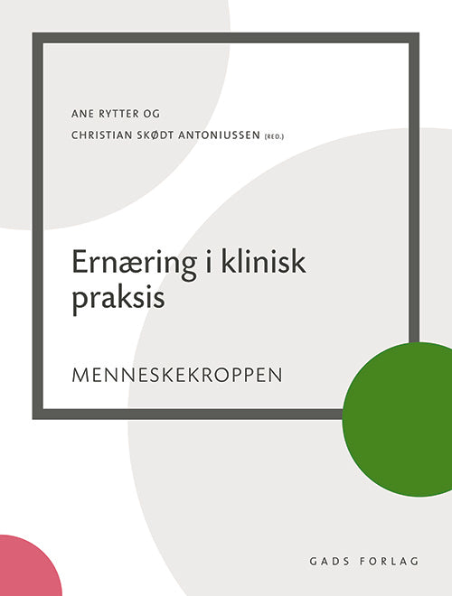 Ernæring i klinisk praksis