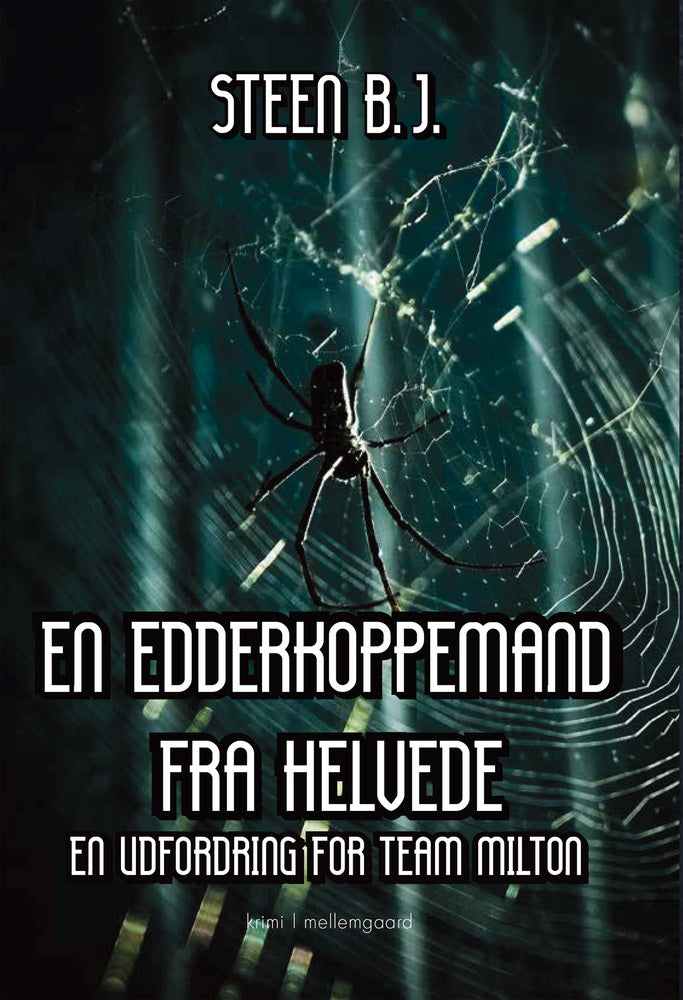 EN EDDERKOPPEMAND FRA HELVEDE