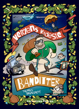 Verdens vildeste banditter 1