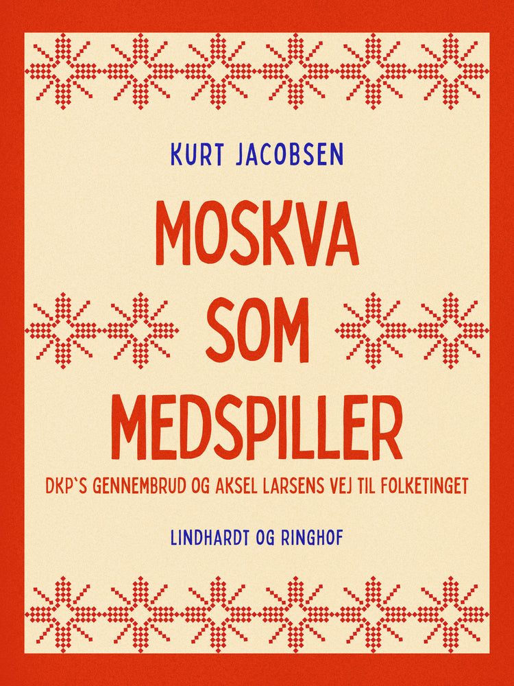 Moskva som medspiller