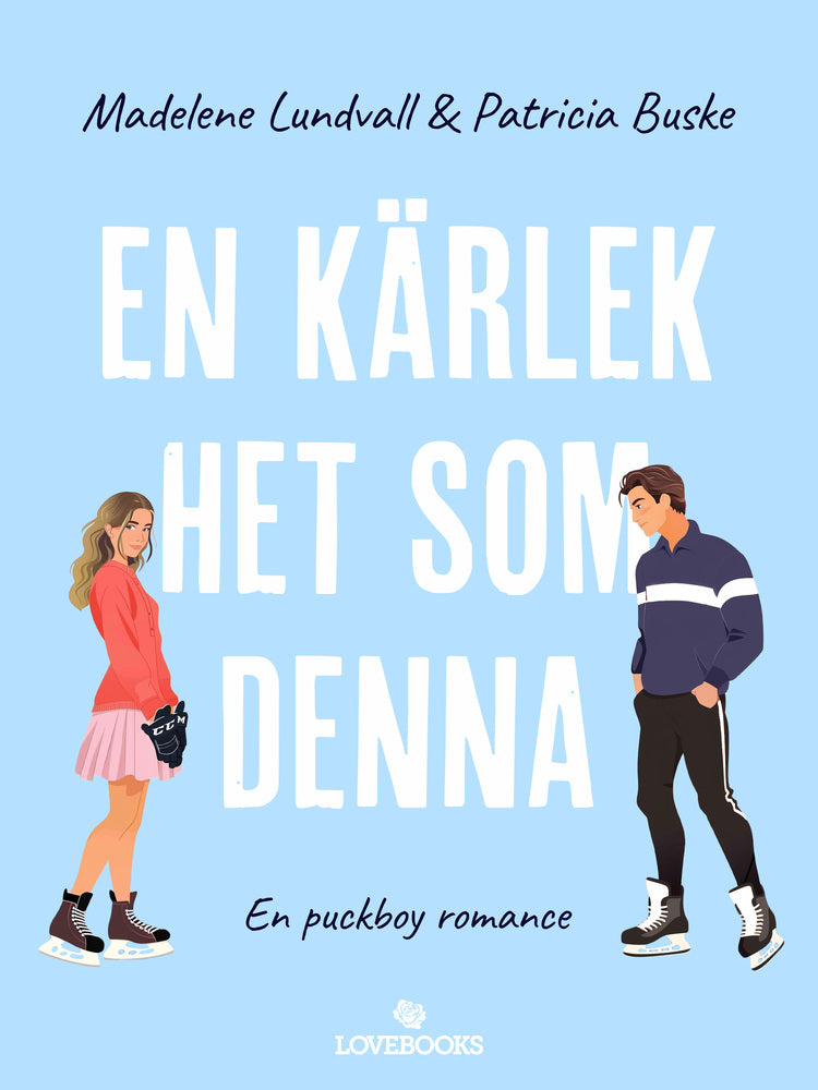 En kärlek het som denna