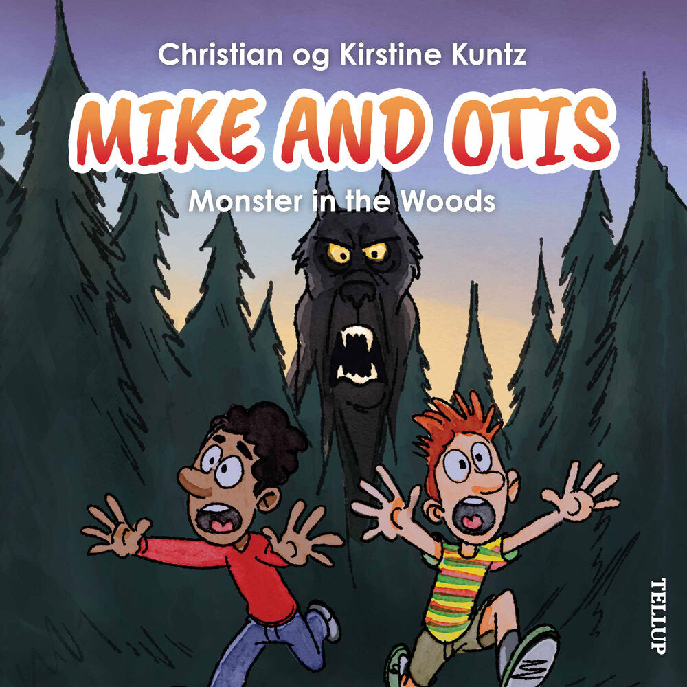 Mike & Otis #1: Monster in the Woods