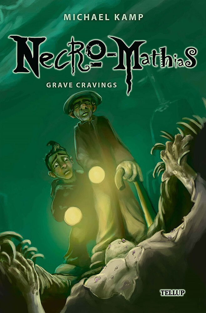 Necro-Mathias #2: Grave Cravings