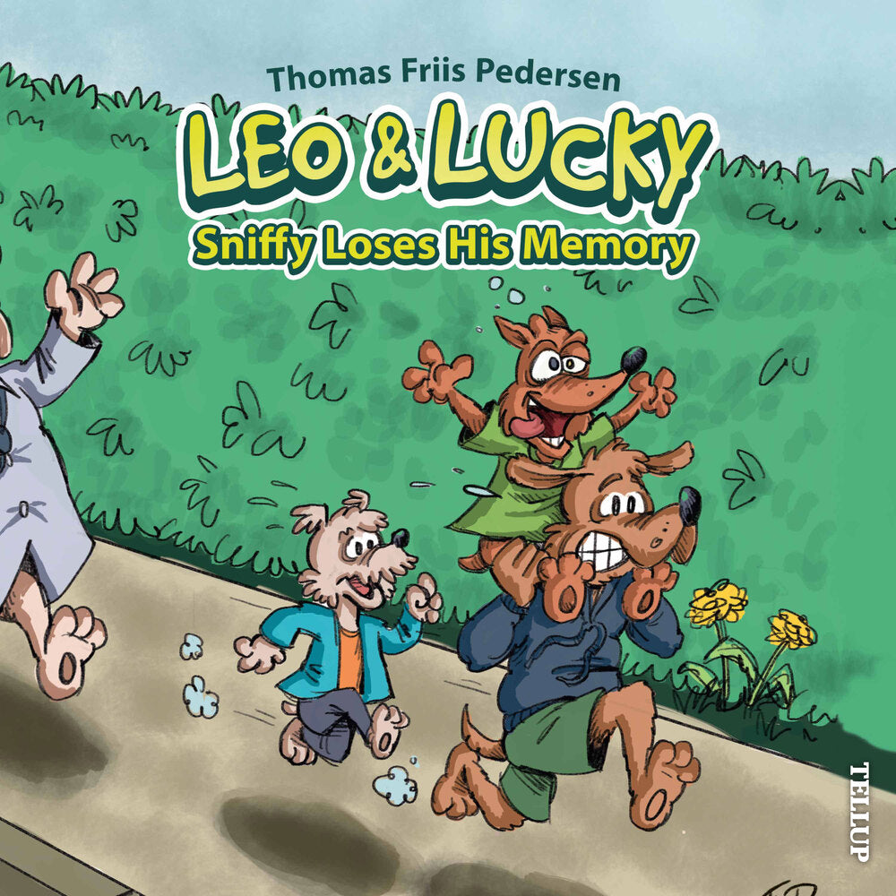 Leo & Lucky #3: Sniffy Loses His Memory