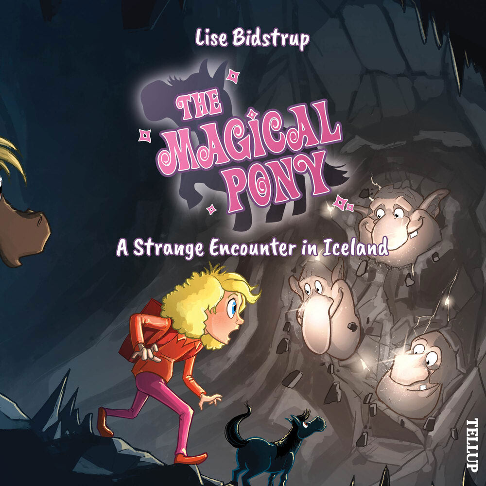The Magical Pony #8: A Strange Encounter in Iceland