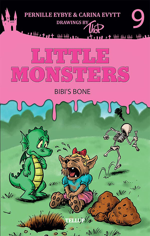 Little Monsters #9: Bibi’s Bone
