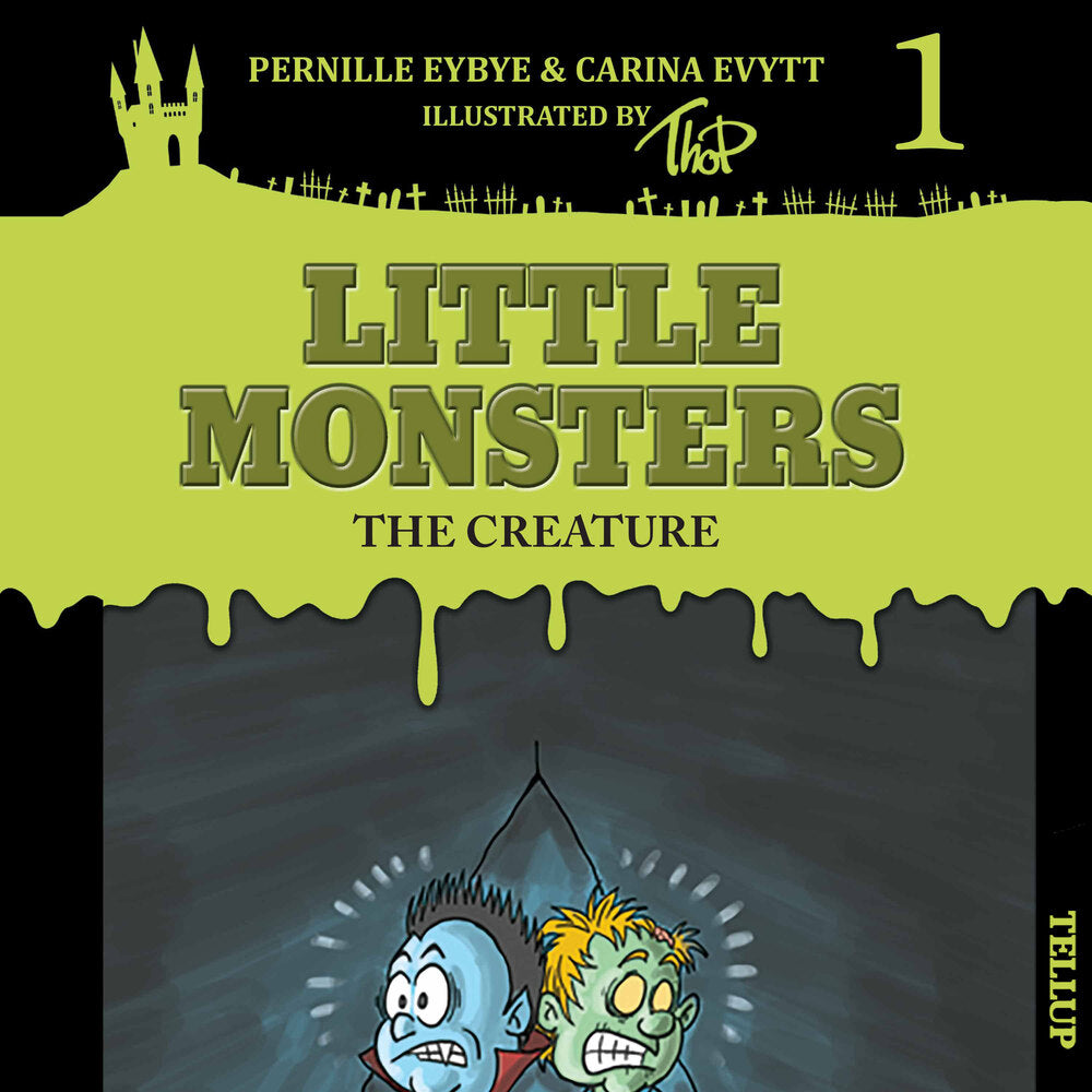 Little Monsters #1: The Creature
