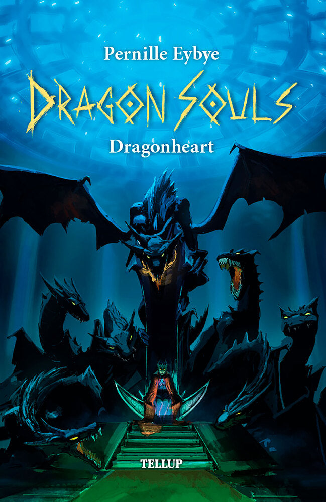 Dragon Souls #9: Dragonheart