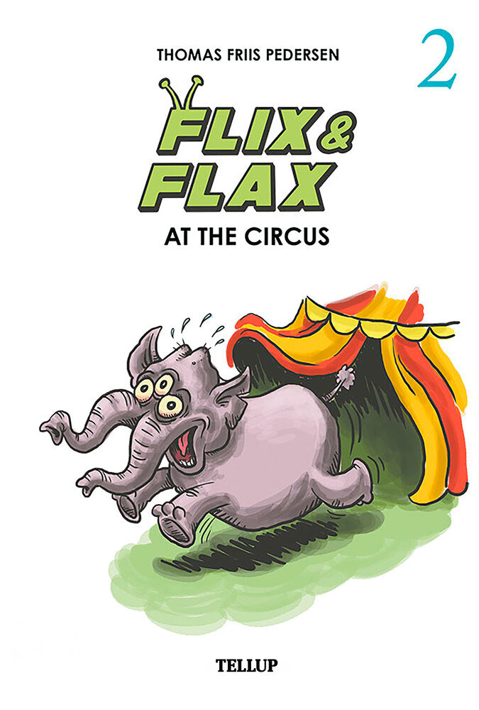 Flix & Flax #2: Flix & Flax at the Circus