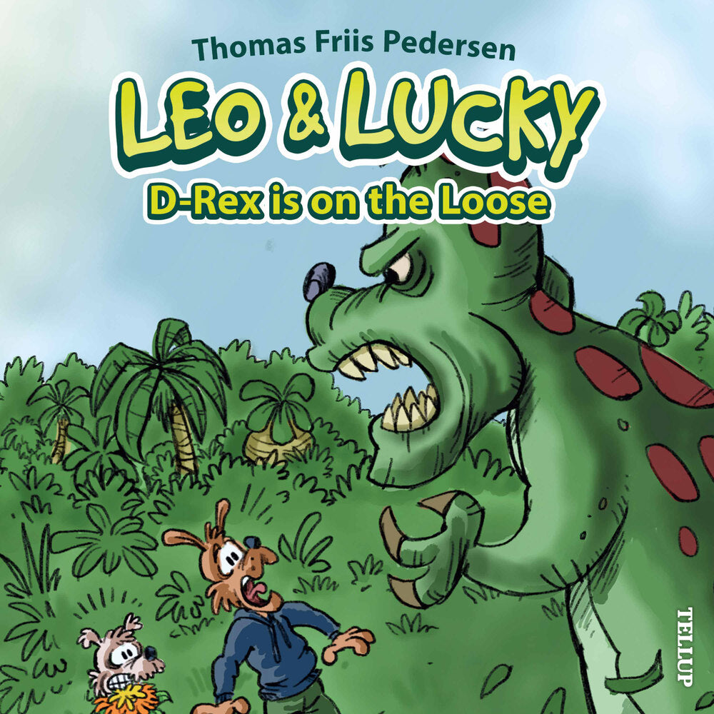 Leo & Lucky #2: D-Rex is on the Loose