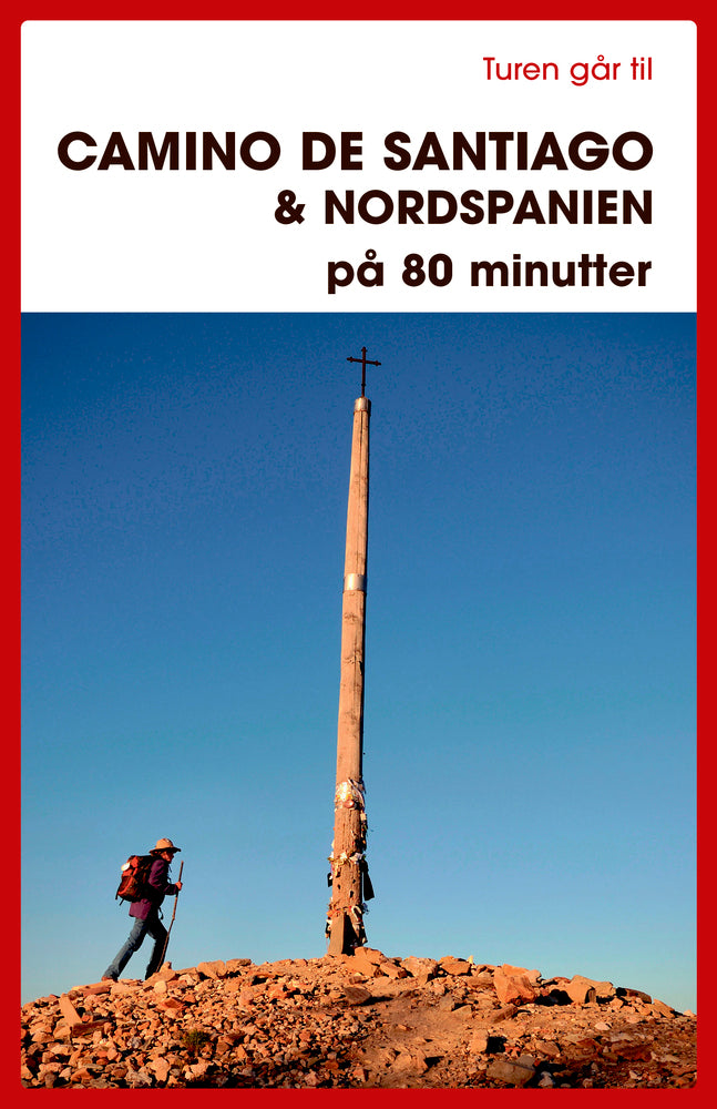 Turen går til Camino de Santiago & Nordspanien på 80 minutter