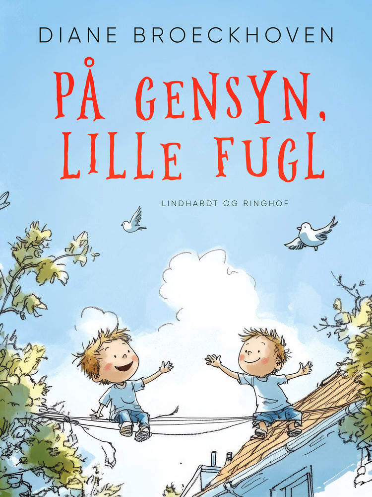 På gensyn, lille fugl