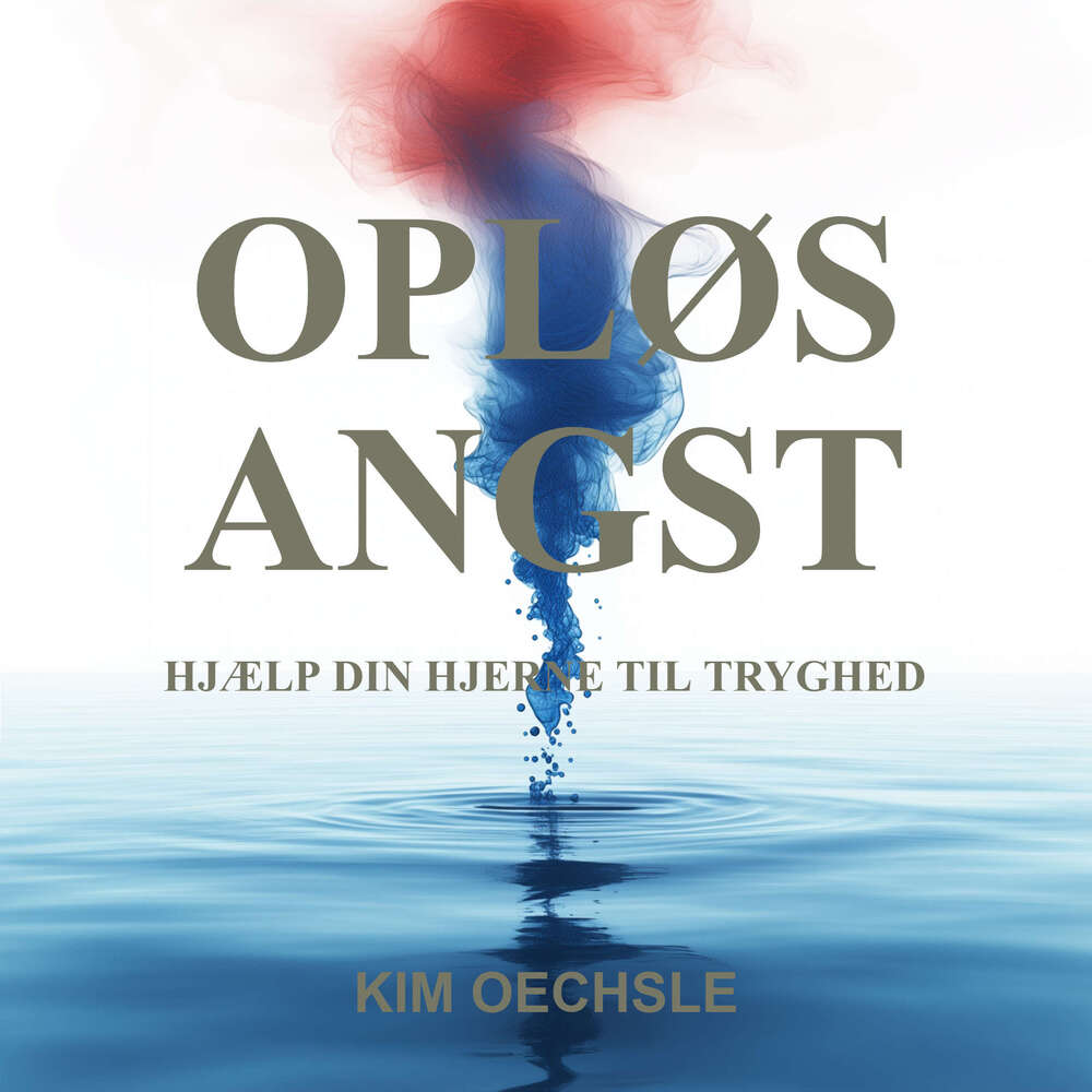 OPLØS ANGST