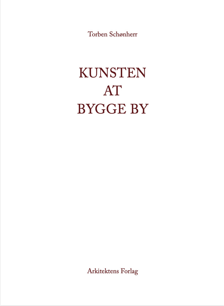 Kunsten at bygge by