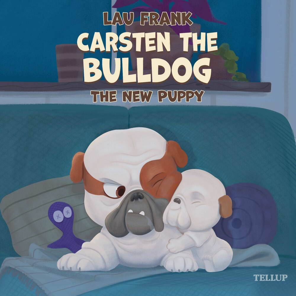 Carsten the Bulldog #3: The New Puppy