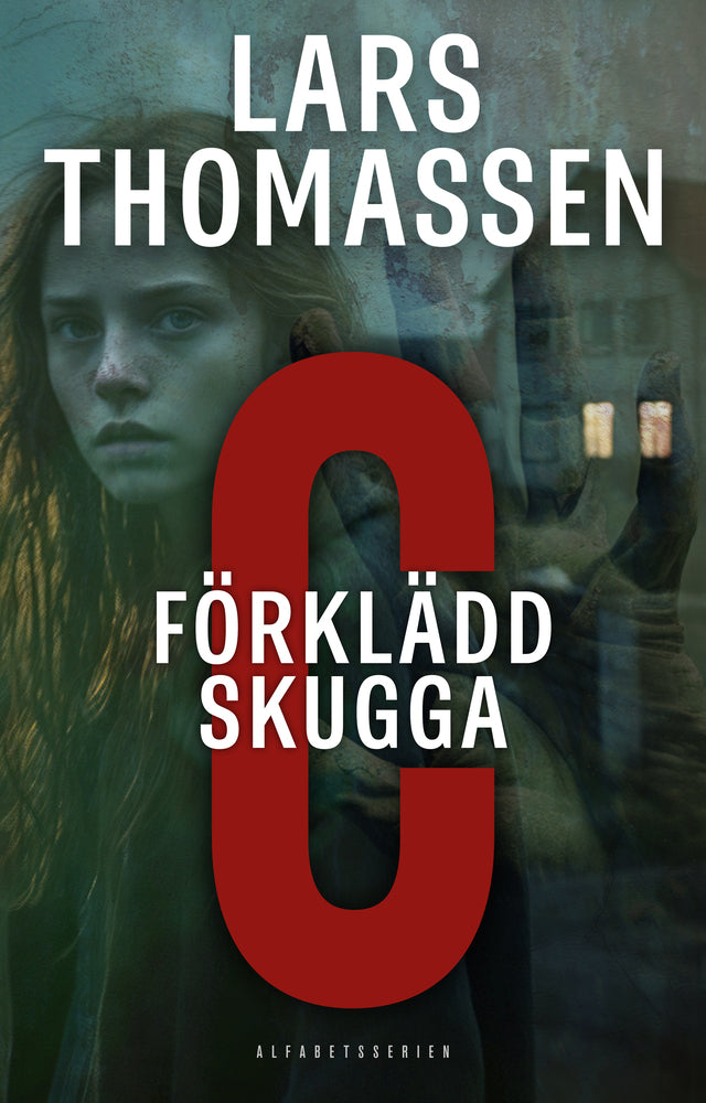 C – Förklädd skugga