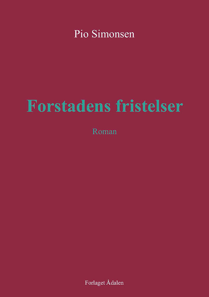 Forstadens fristelser